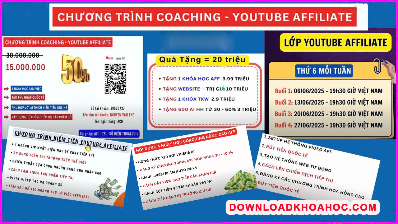 Khóa Học Youtube Affiliate Xây Dựng Cổ máy Kiếm Tiền Tự Động - Văn Thế Web - Download Khóa Học