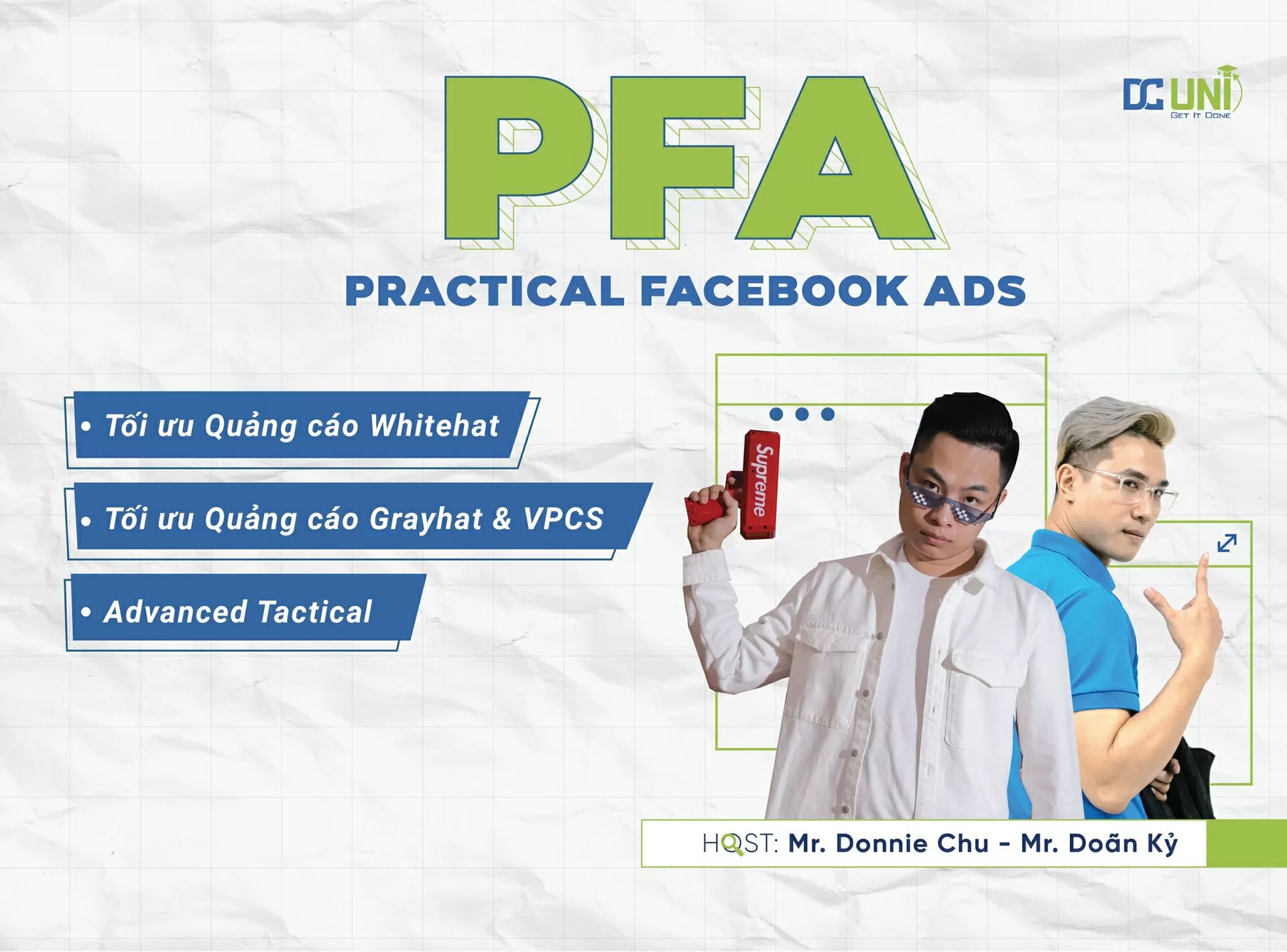 Practical Facebook Ads (PFA) - Doãn Kỹ - Donnie Chu | DC Uni - Download Khoá Học