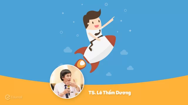 Tạo động lực cho người khác - Tạo thành công cho chính mình - Lê Thẩm Dương