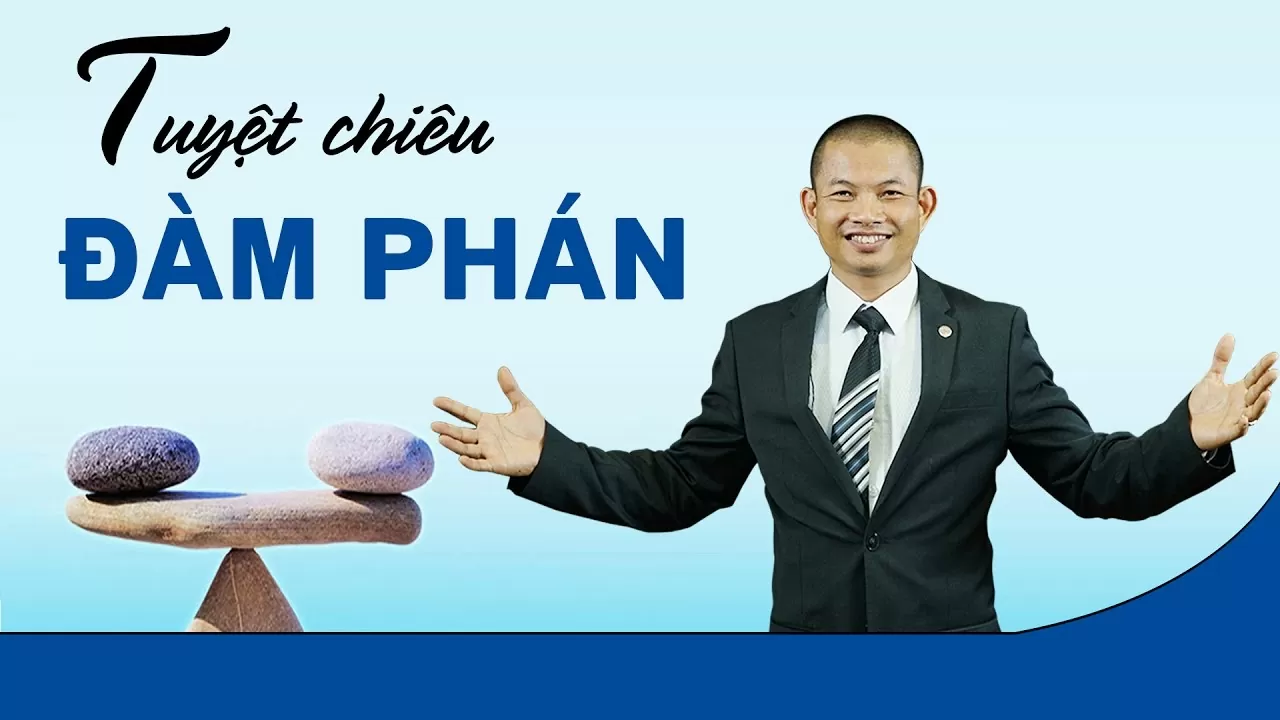 Tuyệt chiêu đàm phán - Phạm Thành Long